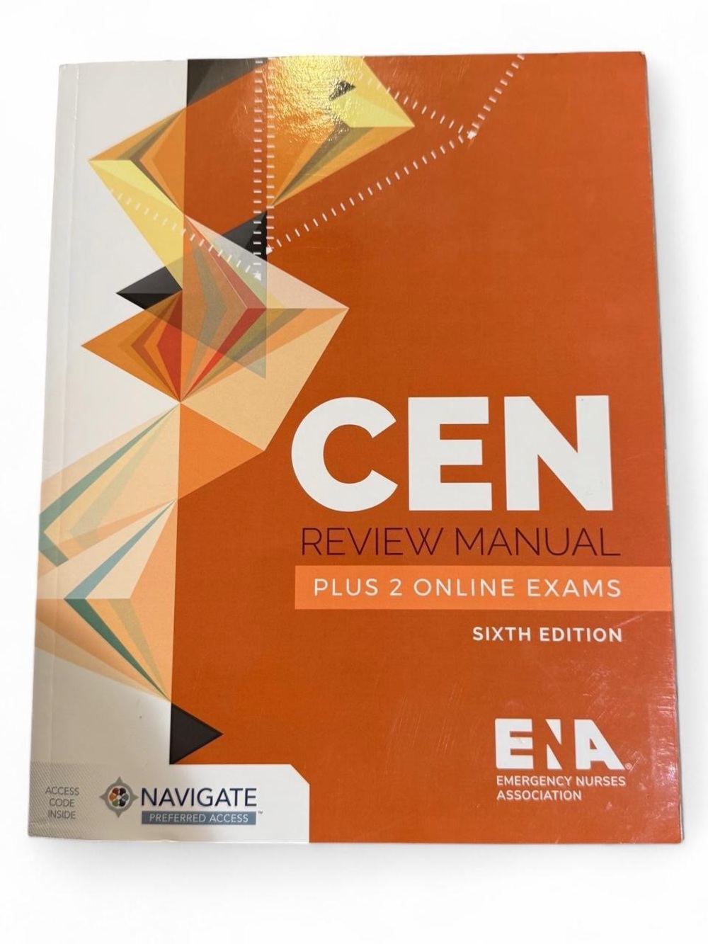 CEN Review Manual 6th Edition ENA 2024 Emergency Nursing